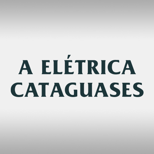A Elétrica Cataguases
